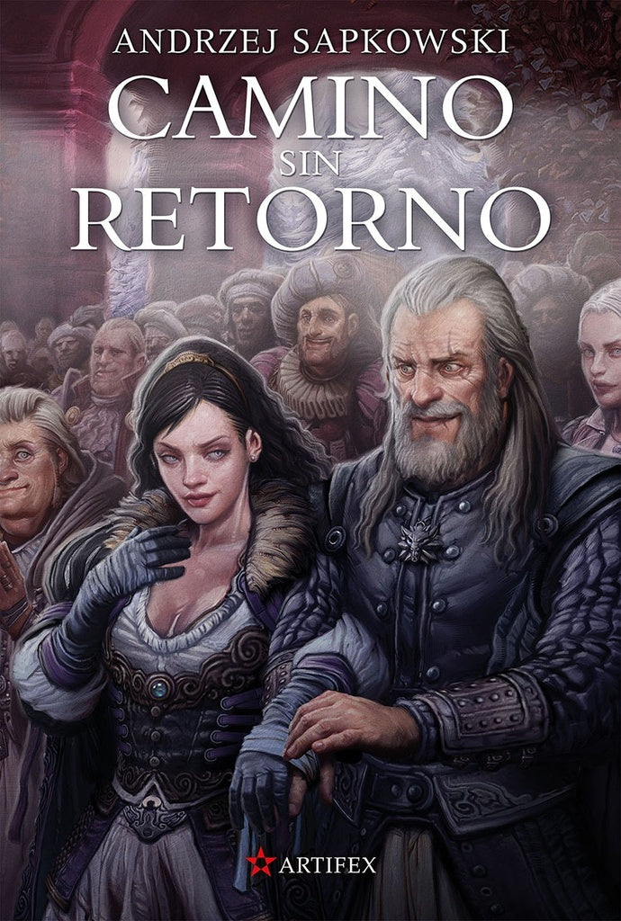 CAMINO SIN RETORNO | ANDRZEJ SAPKOWSKI