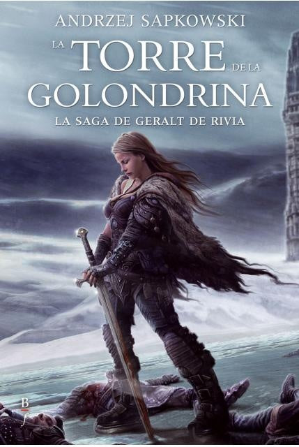 TORRE DE LA GOLONDRINA ( LIBRO 6 DE LA SAGA DE GERALT DE RIVIA )LA | ANDRZEJ SAPKOWSKI