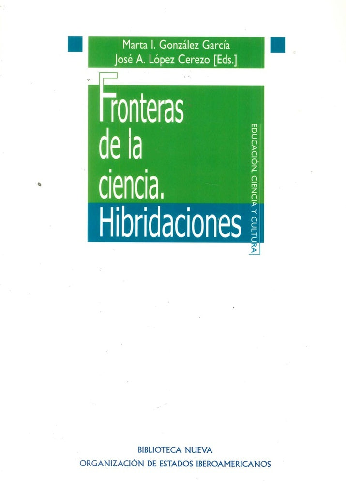 FRONTERAS DE LA CIENCIA. HIBRIDACIONES. OFERTA 95 Bs. | MARTA GONZALEZ
