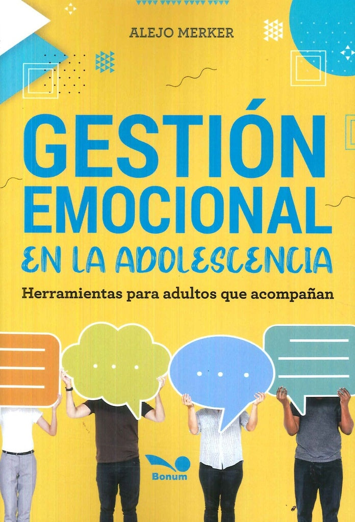 GESTION EMOCIONAL EN LA ADOLESCENCIA | ALEJO MERKER