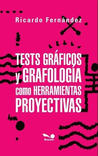 TESTS GRAFICOS Y GRAFOLOGIA COMO HERRAMIENT | RICARDO FERNANDEZ