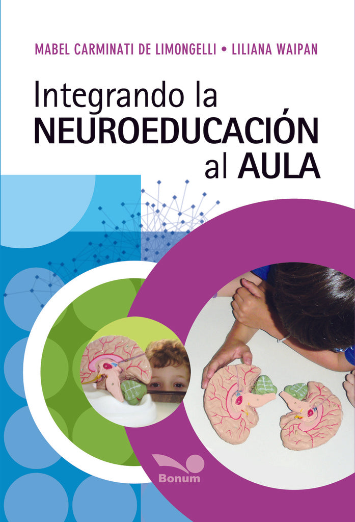 INTEGRANDO LA NEUROEDUCACION AL AULA | MABEL CARMINATI