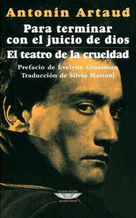 PARA TERMINAR CON EL JUICIO DE DIOS | ANTONIN ARTAUD