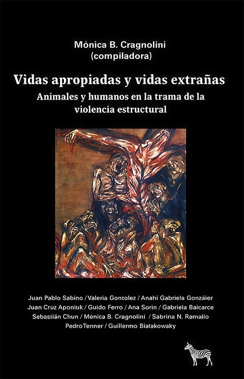 VIDAS APROPIADAS Y VIDAS EXTRAÑAS . REBAJA Bs. 58 | MONICA CRAGNOLINI