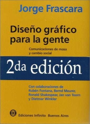 DISEÑO GRAFICO PARA LA GENTE. Rebaja 88 bs | JORGE FRASCARA