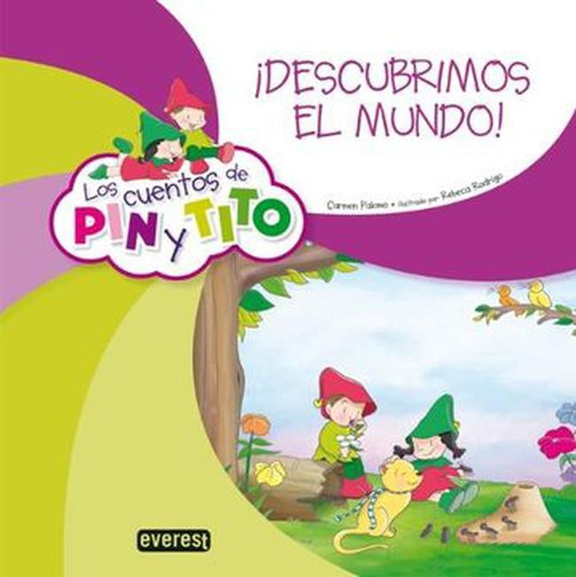 DESCUBRIMOS EL MUNDO. LOS CUENTOS DE PIN Y TITO. | PALOMO GARCIA
