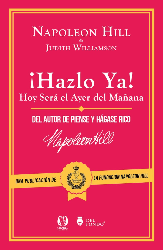 HAZLO YA! | NAPOLEON HILL