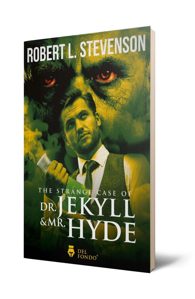 THE STRANGE CASE OF DR. JEKYLL AND MR. HYDE | ROBERT LUIS STEVENSON