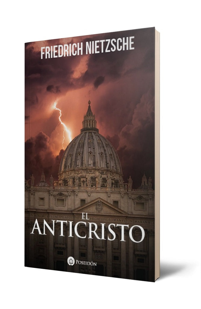 ANTICRISTO, EL | FRIEDRICH NIETZSCHE