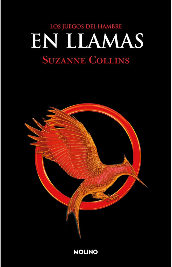 EN LLAMAS. LOS JUEGOS DEL HAMBRE | SUZANNE COLLINS