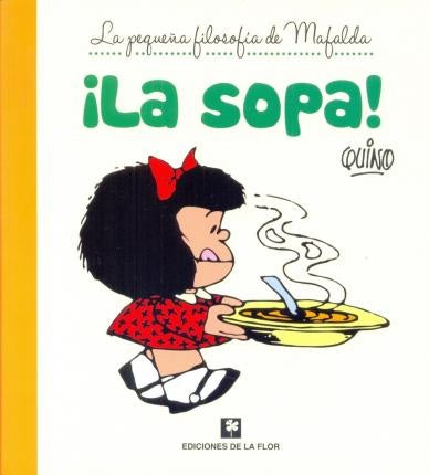 SOPA, LA | QUINO