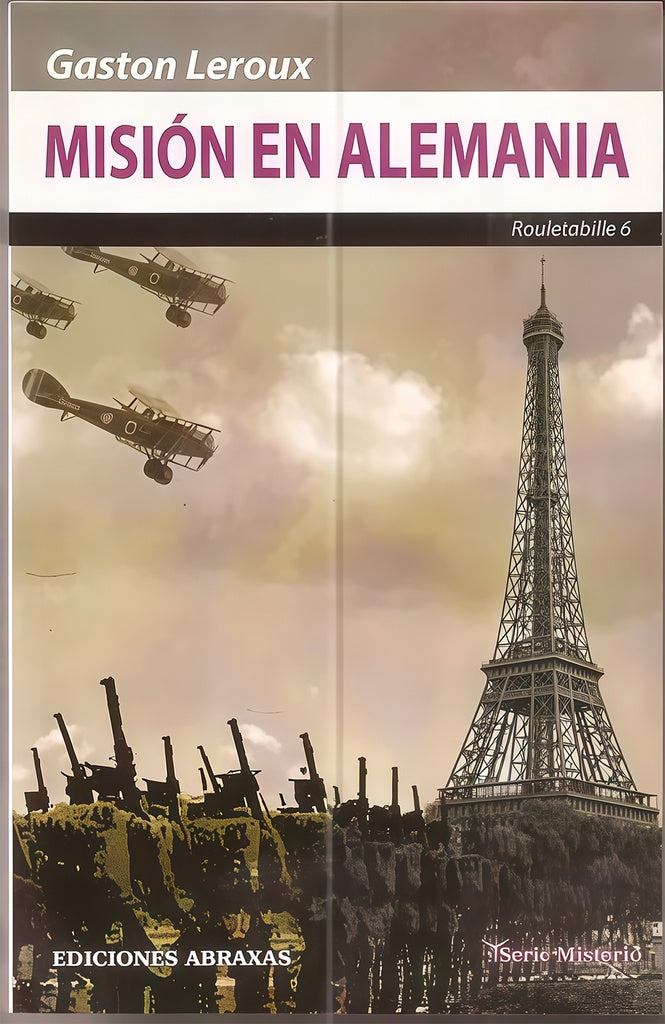 MISION EN ALEMANIA. OFERTA 20 Bs. | GASTON LEROUX