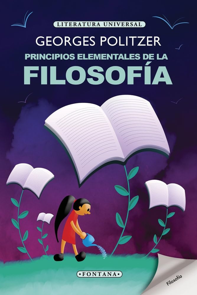 PRINCIPIOS ELEMENTALES DE LA FILOSOFIA. (LITERATURA UNIVERSAL) | POLITZER,