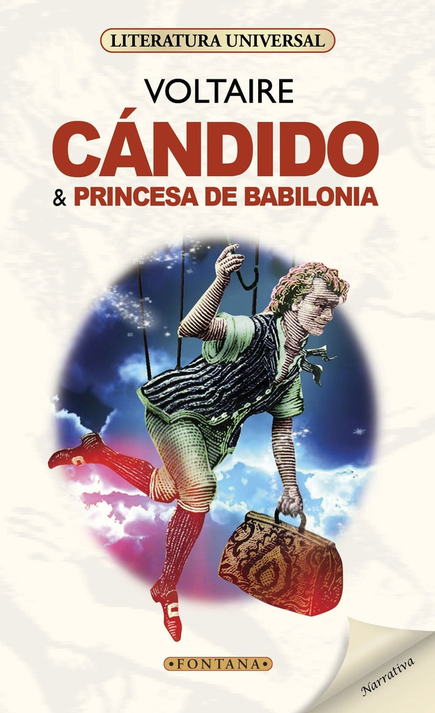 CANDIDO. LA PRINCESA DE BABILONIA (LITERATUTA UNIVERSAL) Rebaja 15 Bs. | VOLTAIRE