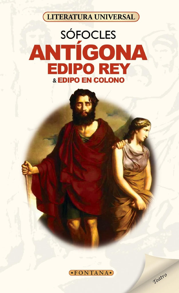 ANTIGONA, EDIPO REY / EDIPO EN COLONO | SOFOCLES