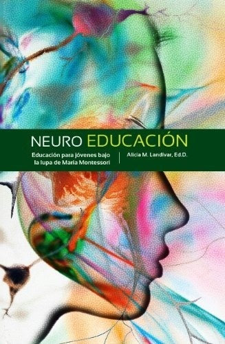 NEUROEDUCACION | ALICIA LANDIVAR
