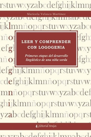 LEER Y COMPRENDER CON LOGOGENIA Rebaja 48 Bs. | MARISELA VELASCO