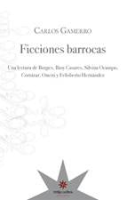 FICCIONES BARROCAS OFERTA 40 Bs. | CARLOS GAMERRO