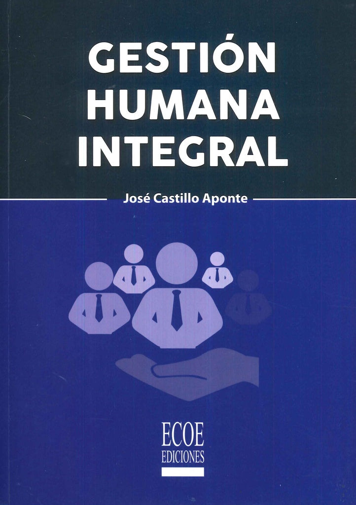 GESTION HUMANA INTEGRAL Rebaja 140 Bs | JOSE CASTILLO
