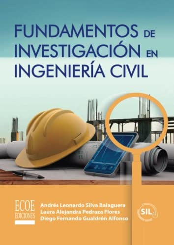 FUNDAMENTOS DE INVESTIGACION EN INGENIERIA CIVIL | ANDRES SILVA