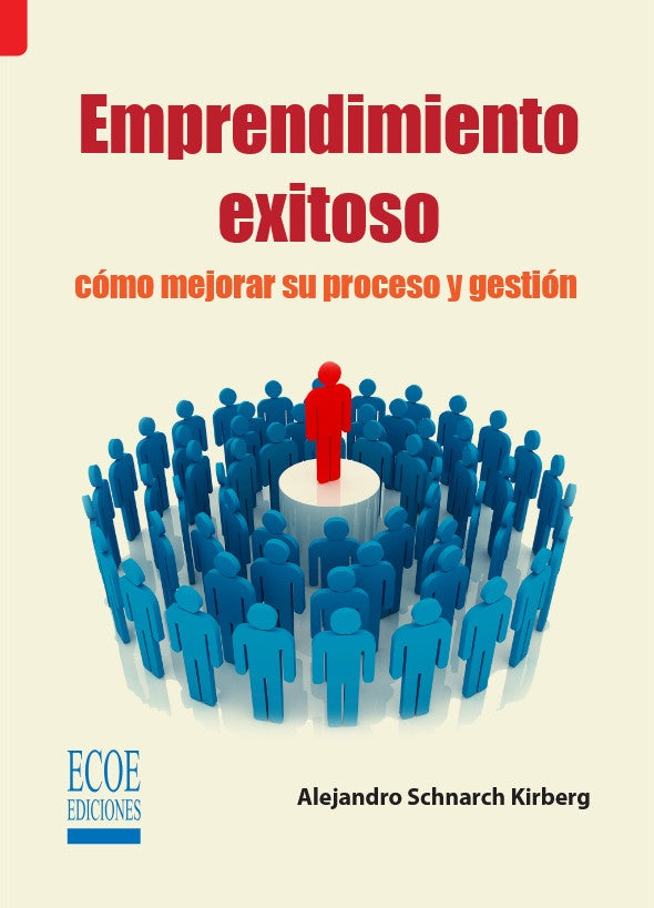 EMPRENDIMIENTO EXITOSO 2ED | ALEJANDRO SCHNARCH KIRBERG