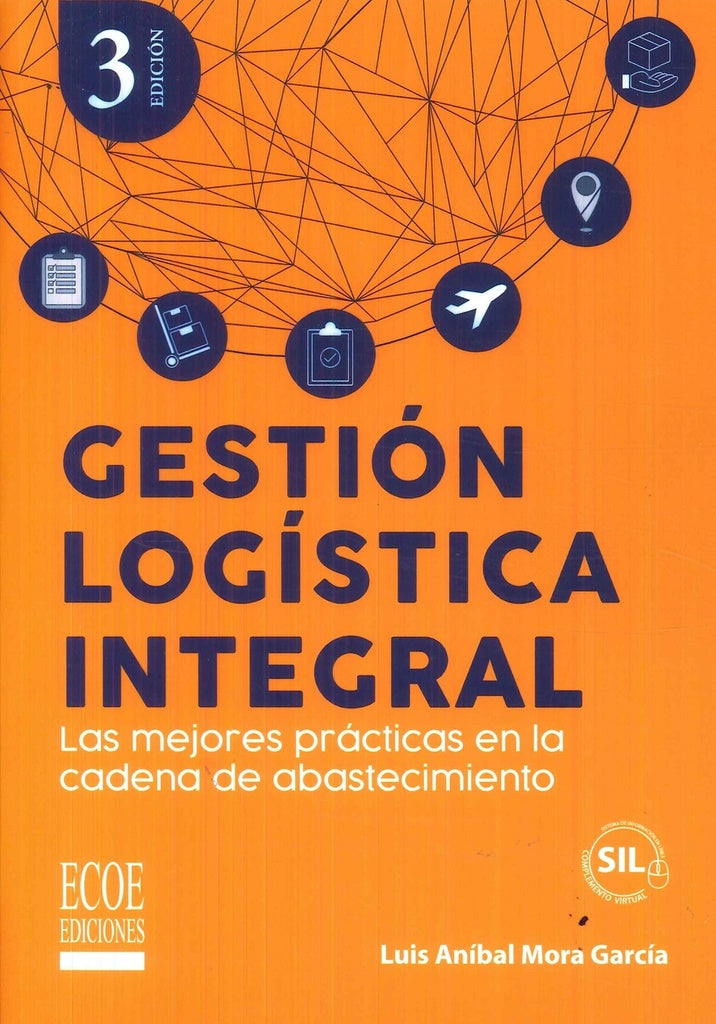 GESTION LOGISTICA INTEGRAL 3ED | LUIS ANIBAL MORA