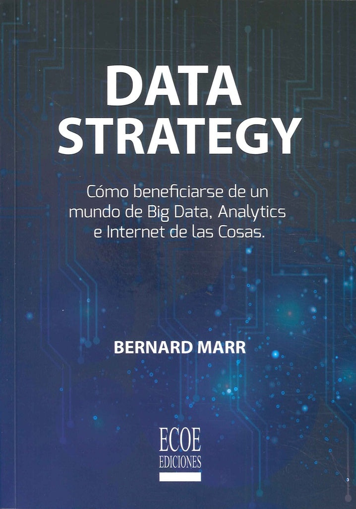DATA STRATEGY . OFERTA Bs. 110 | BERNARD MARR