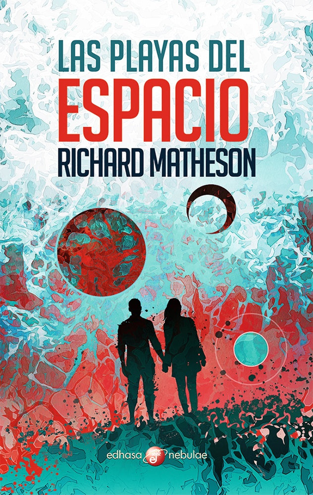 PLAYAS DEL ESPACIO. | RICHARD MATHESON
