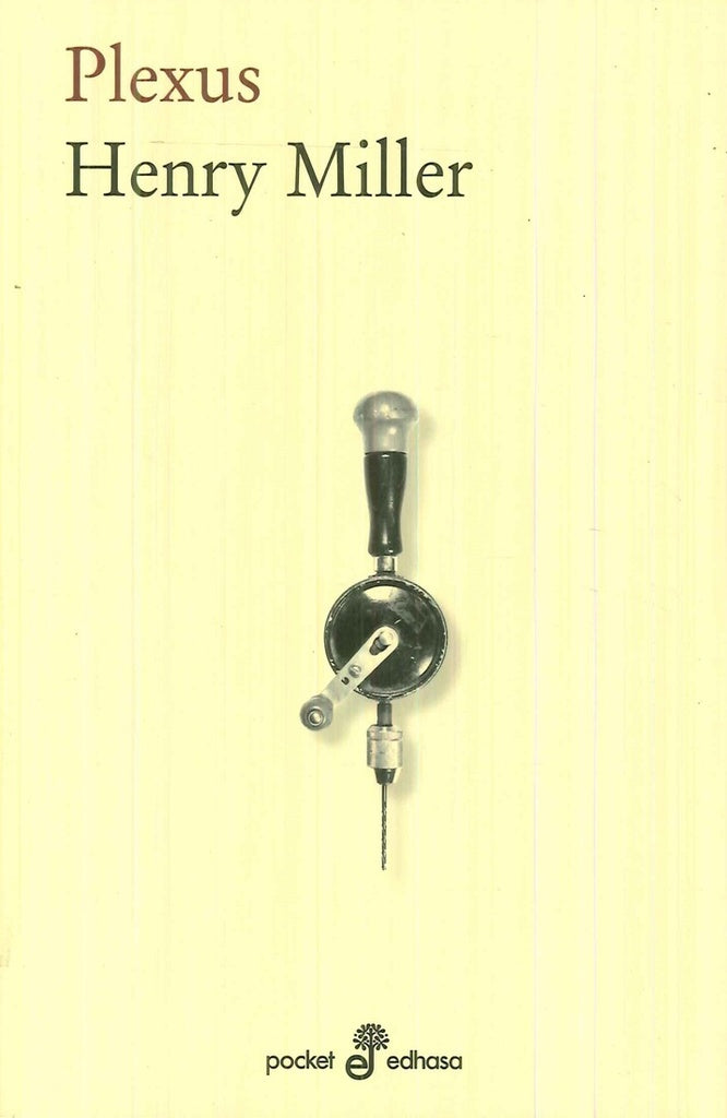 PLEXUS | HENRY MILLER