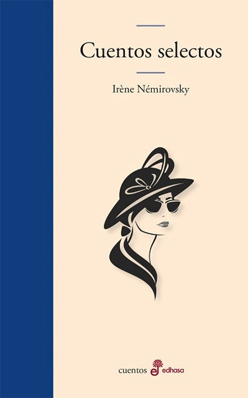 CUENTOS SELECTOS | IRENE NEMIROVSKY