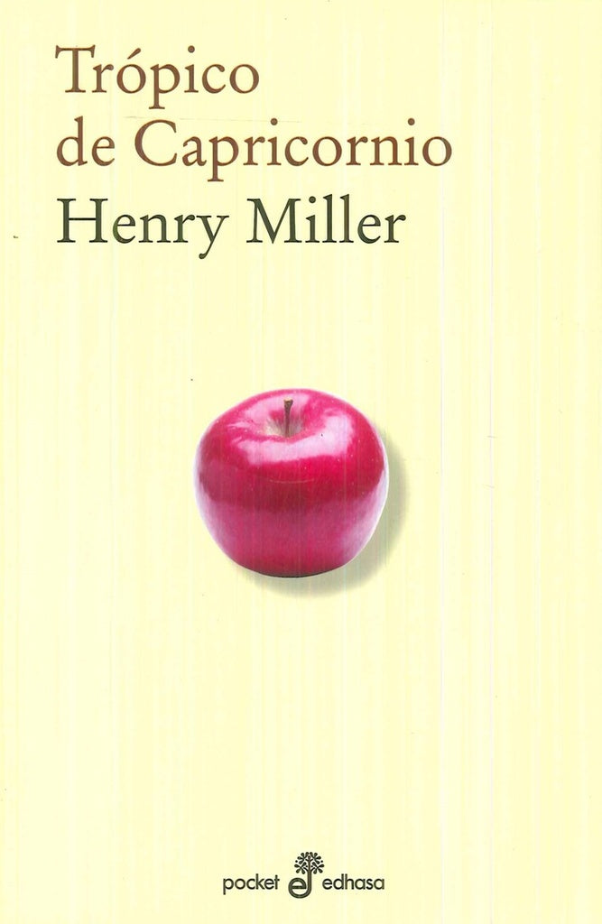 TROPICO DE CAPRICORNIO | HENRY MILLER