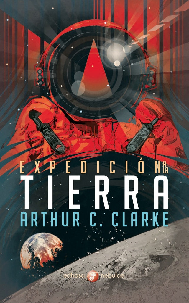 EXPEDICION A LA TIERRA | ARTHUR CLARKE