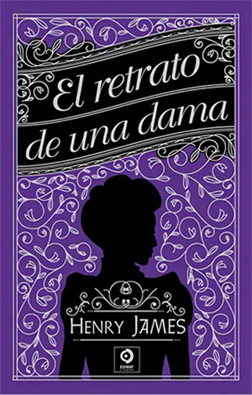 RETRATO DE UNA DAMA, EL (PIEL DE CLASICOS) | HENRY JAMES