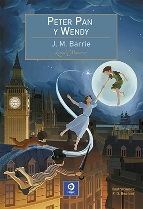 PETER PAN. Letras Maestras | J.M. BARRIE