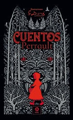 CUENTOS PERRAULT (PIEL DE CLASICOS) | CHARLES PERRAULT