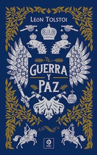 GUERRA Y PAZ (PIEL DE CLASICOS) | LEON TOLSTOI