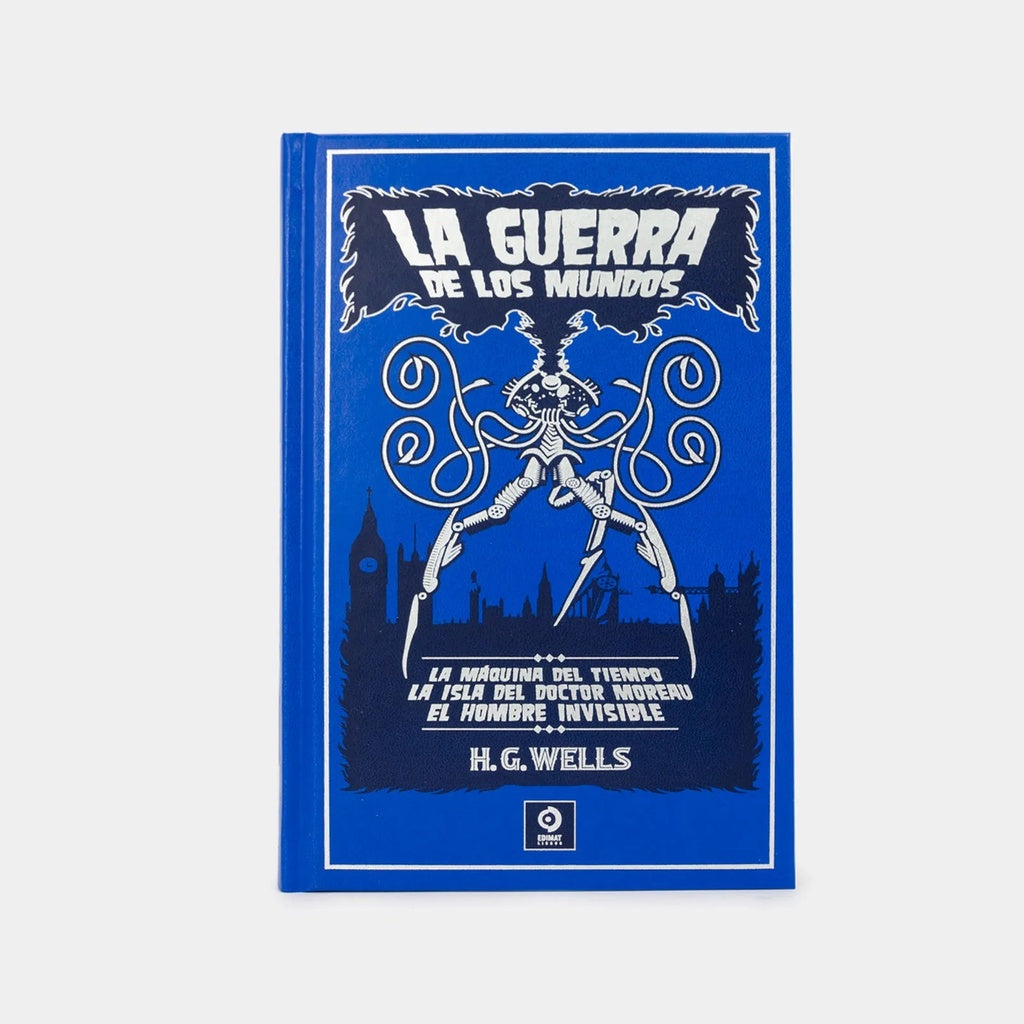 GUERRA DE LOS MUNDOS, LA. / LA MAQUINA DEL TIEMPO.(PIEL DE CLASICOS) | H.G. WELLS