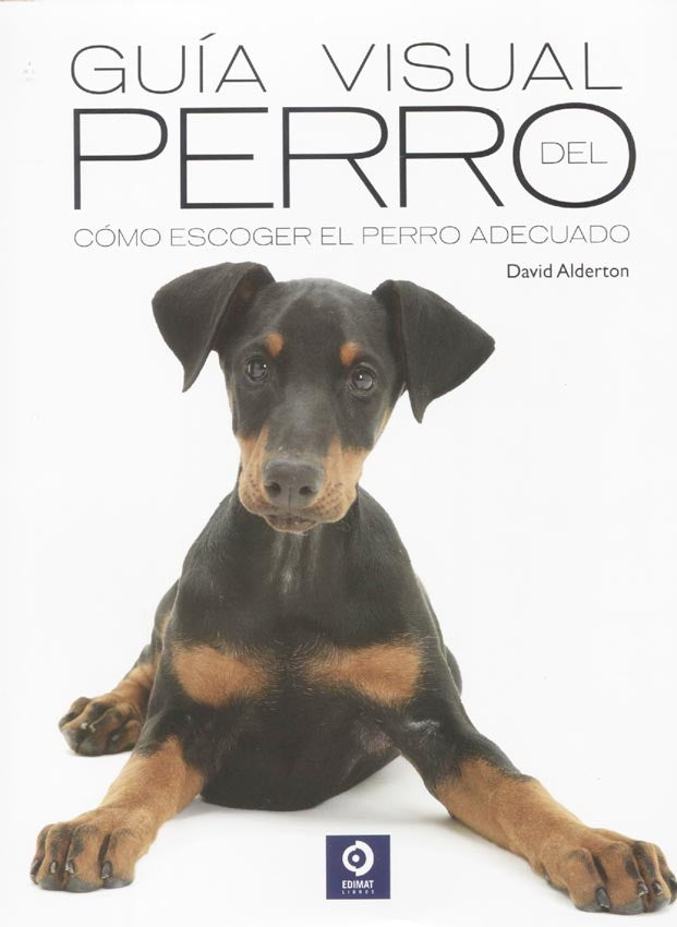 GUIA VISUAL DEL PERRO | DAVID ALDERTON
