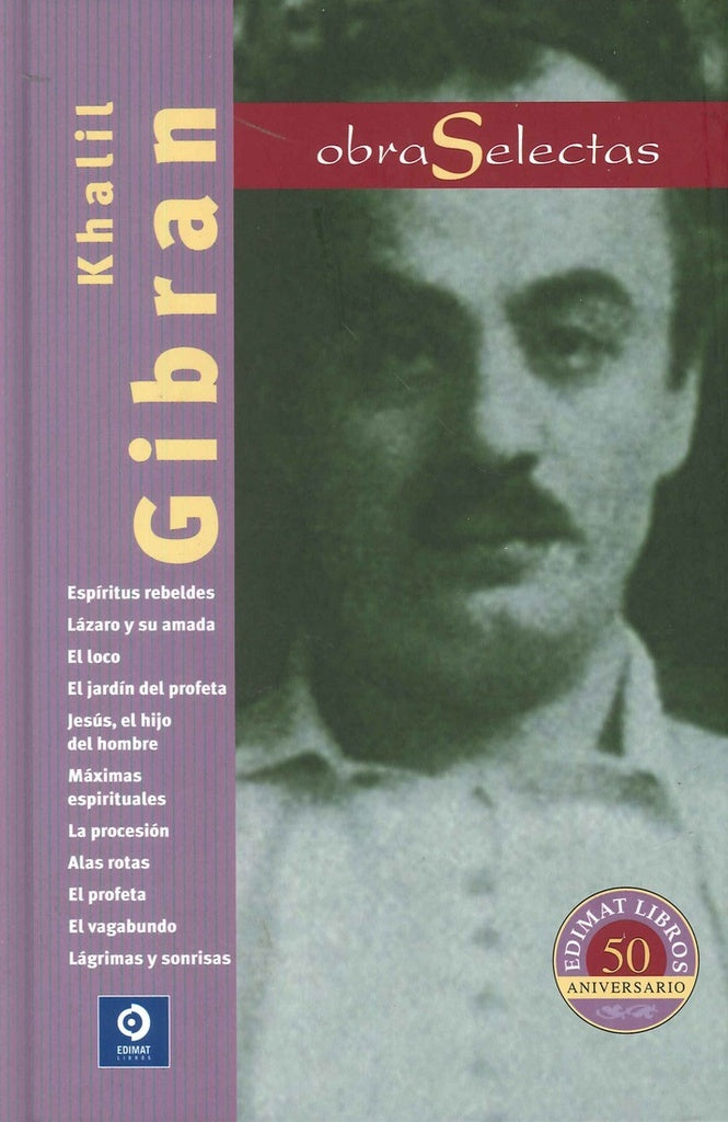 OBRAS SELECTAS. GIBRAN | KHALIL GIBRAN