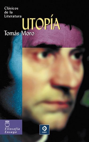 UTOPIA (CLASICOS DE LA LITERATURA) | TOMAS MORO