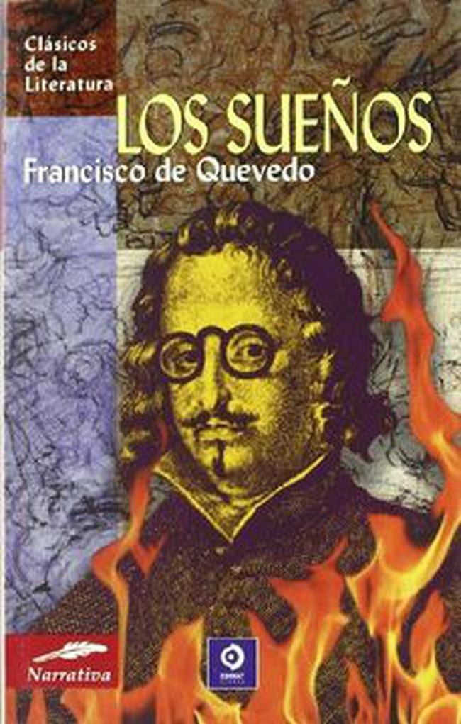 SUEÑOS, LOS (CLASICOS DE LA LITERATURA) | FRANCISCO DE QUEVEDO