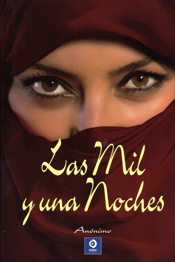 MIL Y UNA NOCHES, LAS. GRANDES CLASICOS | ANONIMO