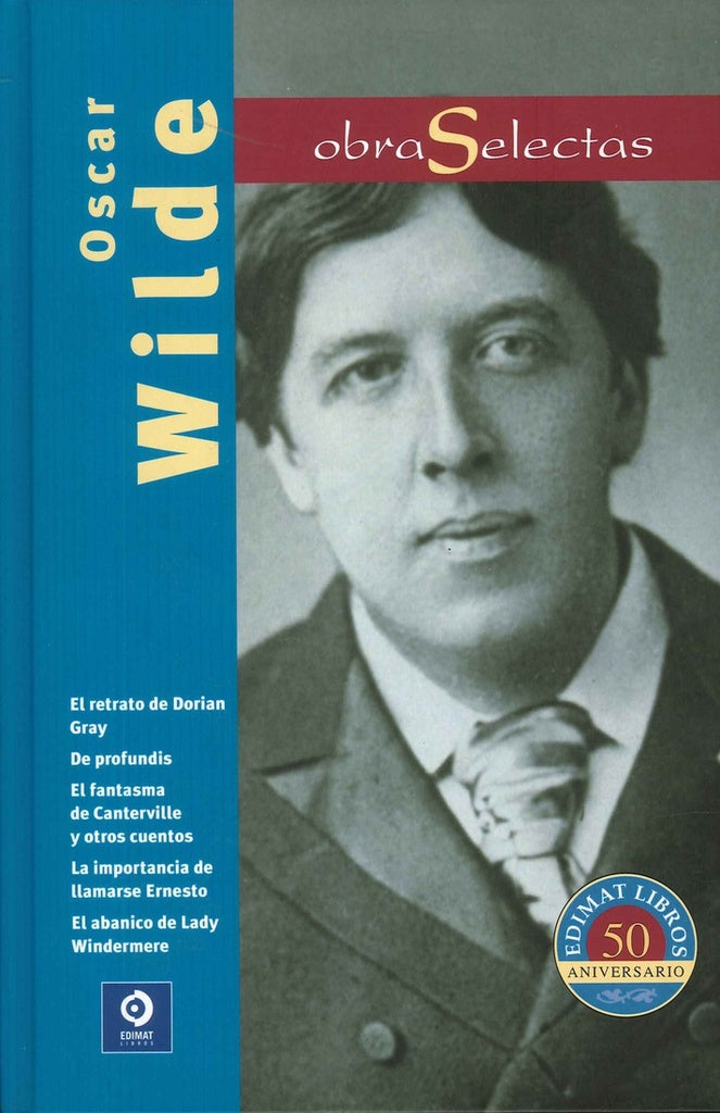 OBRAS SELECTAS. WILDE | OSCAR WILDE
