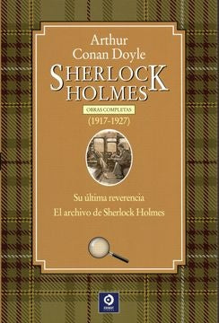 SHERLOCK HOLMES. OBRAS COMPLETAS. (1917-1927) | ARTHUR CONAN DOYLE
