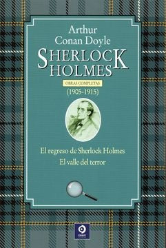 SHERLOCK HOLMES. OBRAS COMPLETAS. (1905-1915) | ARTHUR CONAN DOYLE