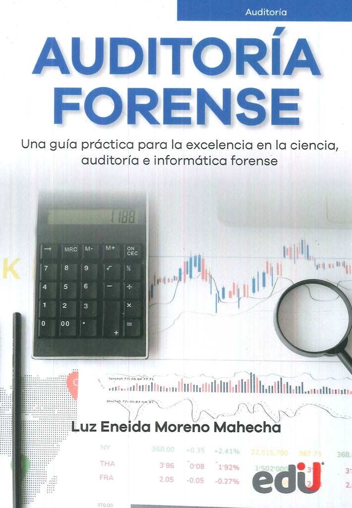 AUDITORIA FORENSE. | LUZ ENEIDA MORENO MAHECHA