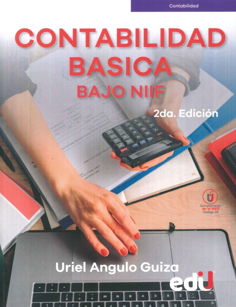 CONTABILIDAD BASICA BAJO NIIF 2DA EDICION . OFERTA Bs. 198 | URIEL ANGULO