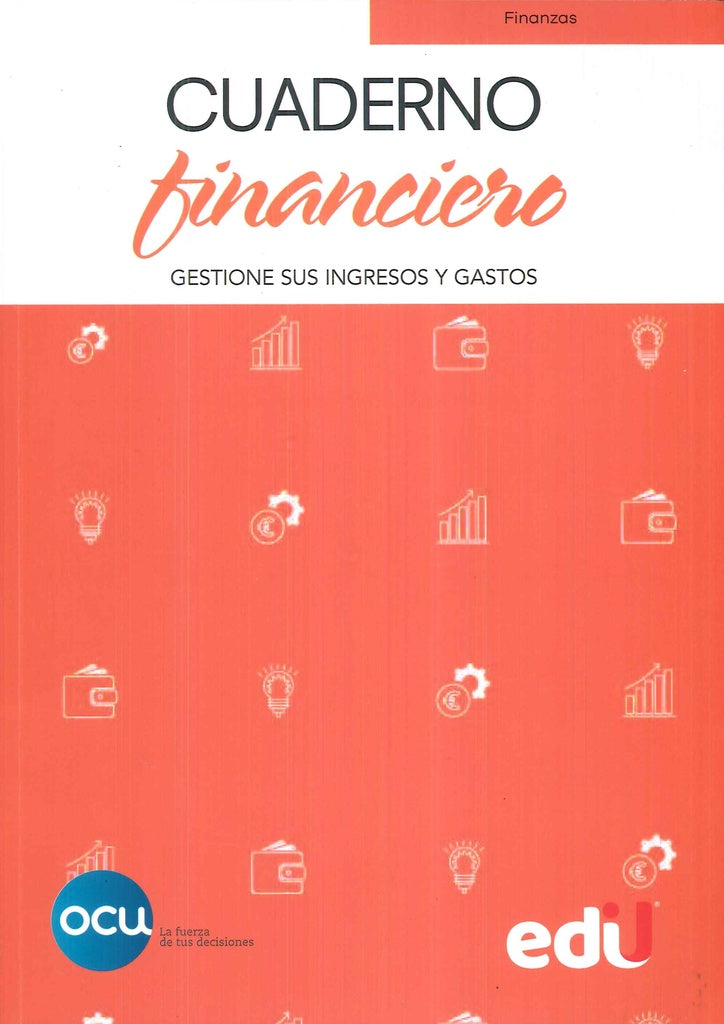 CUADERNO FINANCIERO. GESTIONE SUS INGRESOS Y GASTOS.