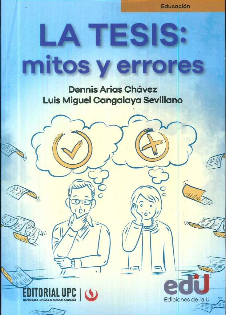 TESIS: MITOS Y ERRORES, LA. | DENNIS ARIAS CHAVEZ