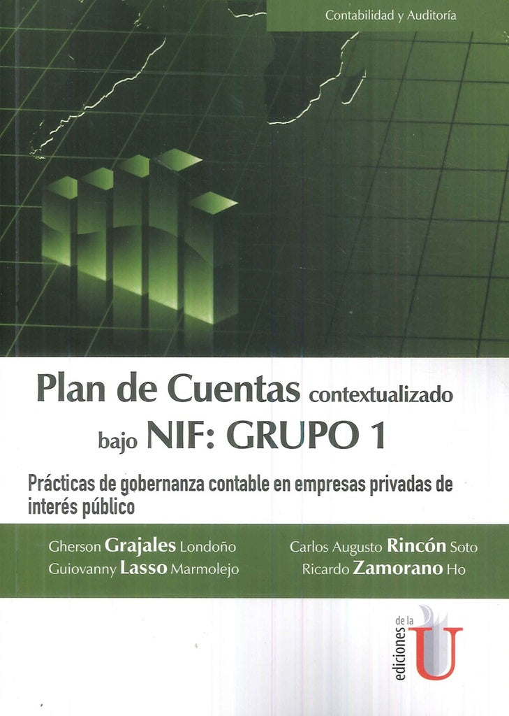 PLAN DE CUENTAS CONTEXTUALIZADO BAJO NIF: GRUPO 1. Rebaja 107 Bs. | GHERSON GRAJALES